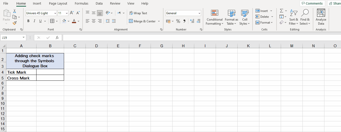 How to quickly insert tick and cross marks into cells?